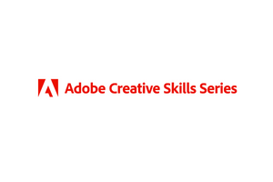 Free Adobe Creative Skills Series courses for students